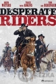 Отчаянные всадники