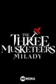Три мушкетёра: Миледи