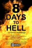 8 дней до ада