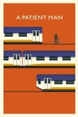 A Patient Man