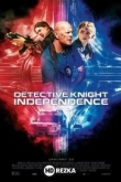 Детектив Найт: Независимость