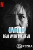 Нерассказанное: сделка с дьяволом