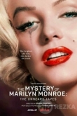 Тайна Мэрилин Монро: Неуслышанные записи