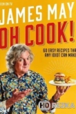 Джеймс Мэй: О, повар!