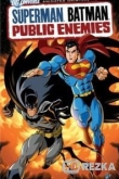 Супермен/Бэтмен: Враги общества