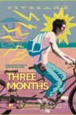 Три месяца